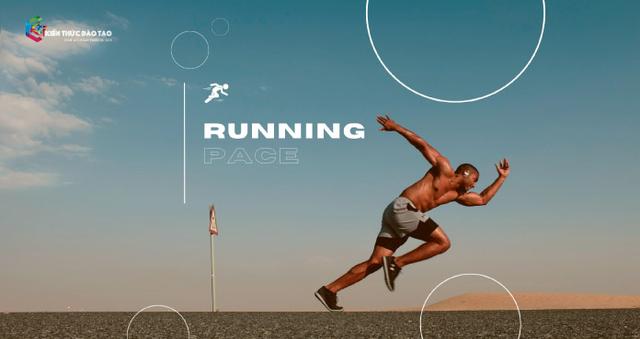 Running Pace là gì và tại sao nó lại quan trọng ?